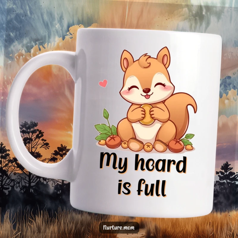 Funny! Kawaii squirrel mom character on a mug, lovingly gathering nuts with a cute expression, symbolizing adorable preparedness and humor.