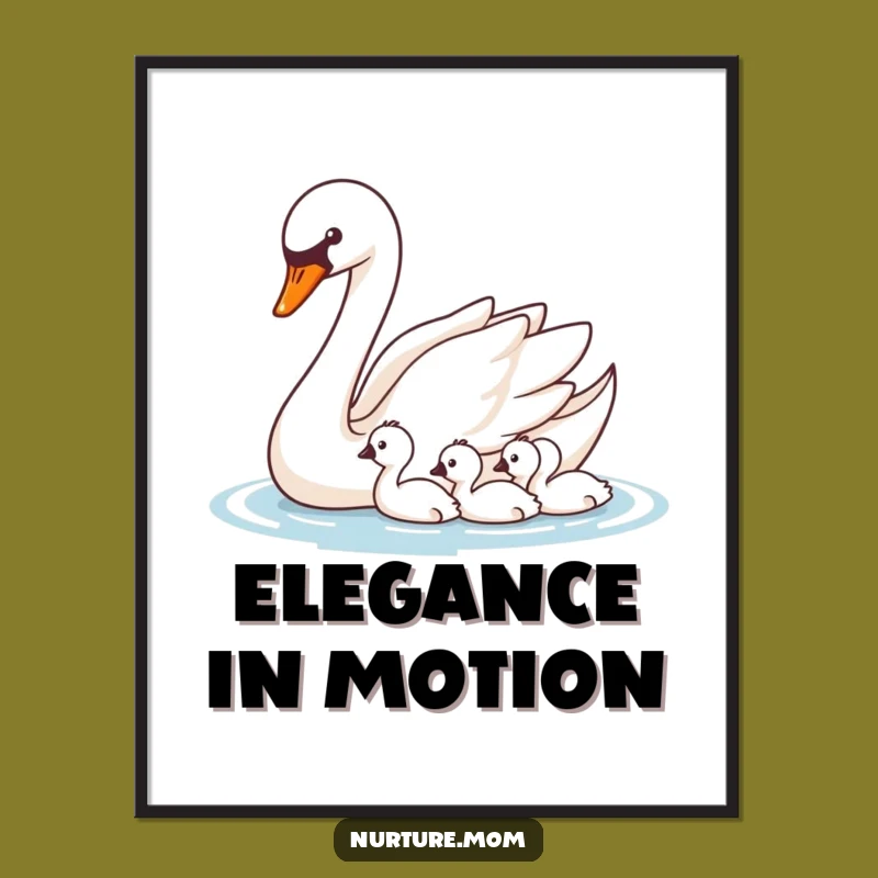Funny Swan Guidance Poster: Elegant Waterfowl Art Parenting Gift