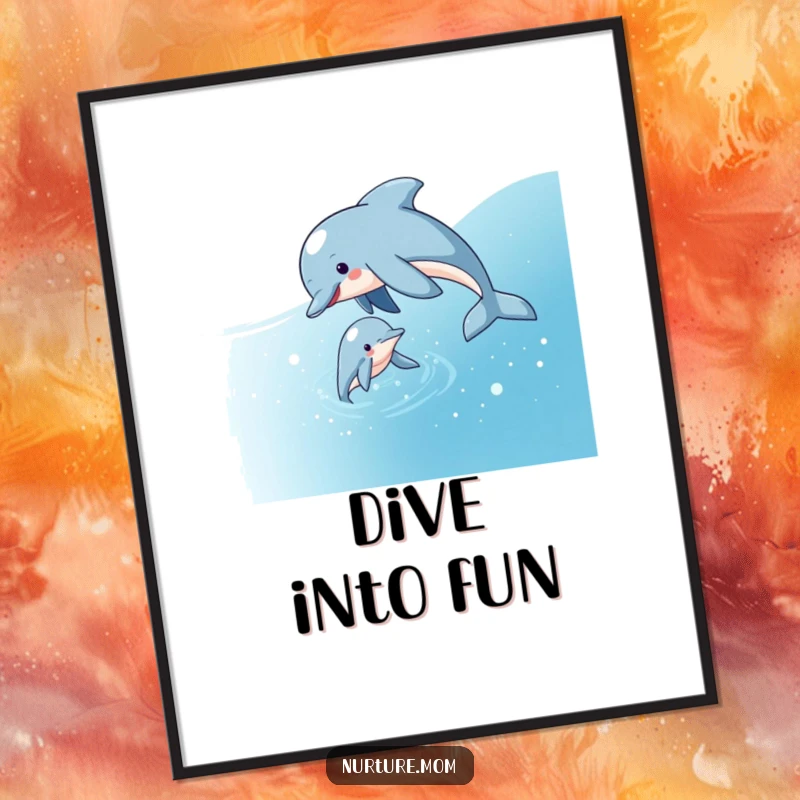 Funny poster featuring a playful dolphin mom guiding her calf through sparkling water, ideal for coastal decor and evoking peaceful marine scenes.