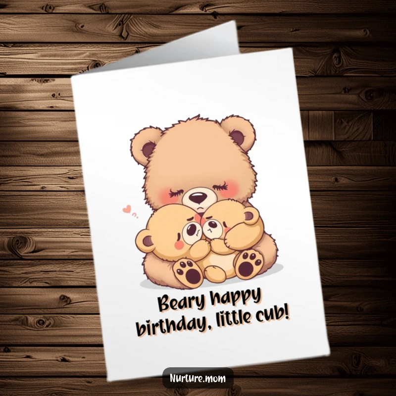Funny Free Printable Birthday Card: Fuzzy bear mother gently rocks a crying baby bear to sleep, showing love.