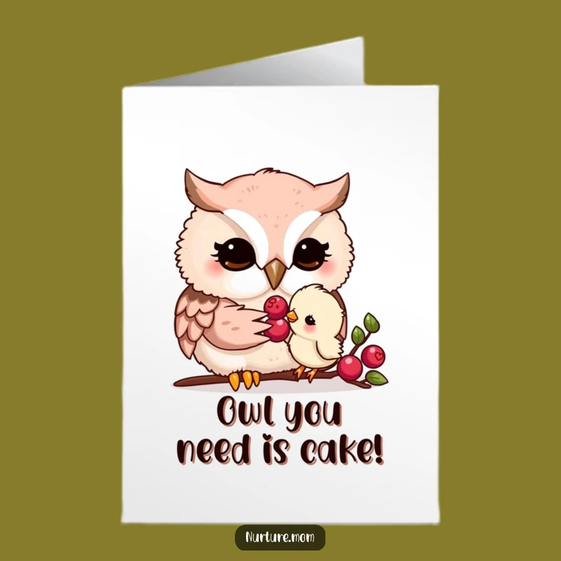Free Printable Funny Owl Mom Birthday Card: Feeding Chick Downloadable