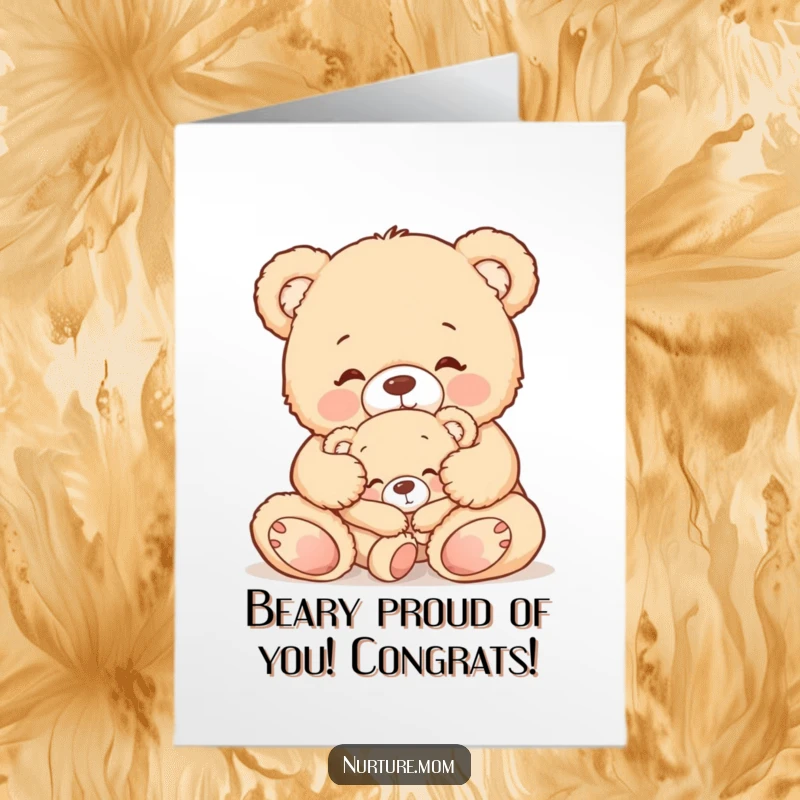 Free Printable Congrats Card: A loving teddy bear mom tucking in her sleepy baby bear, symbolizing comfort and success.