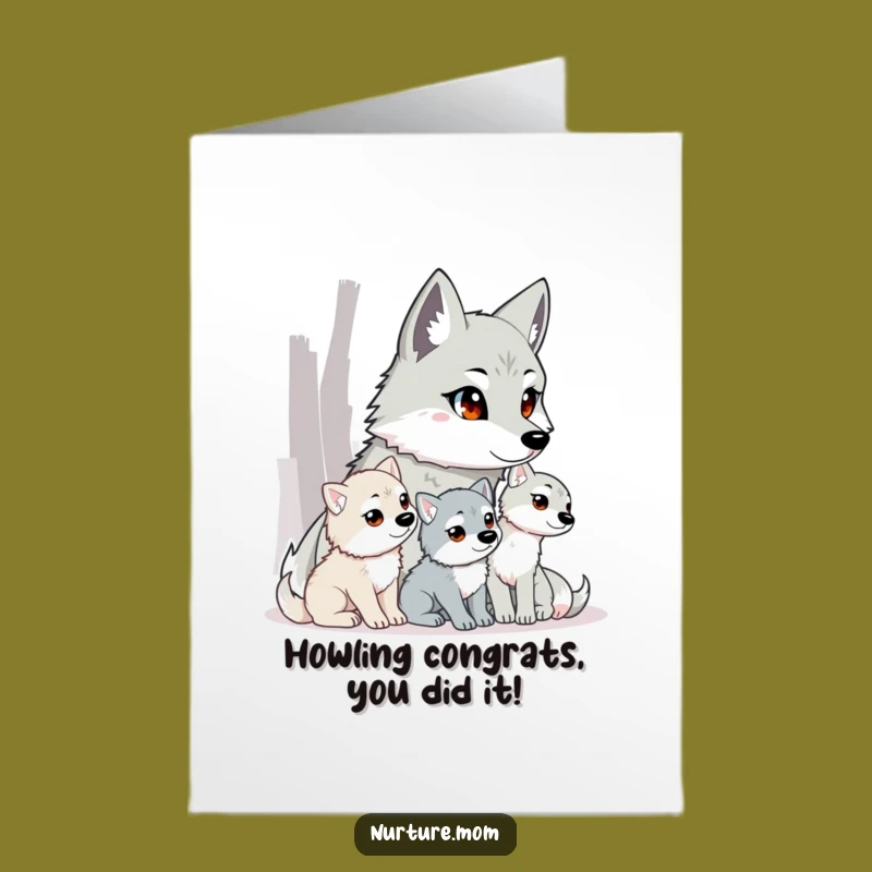 Free Printable Congrats Card: Wolf Mom & Pups, Funny Downloadable Achievement Gift