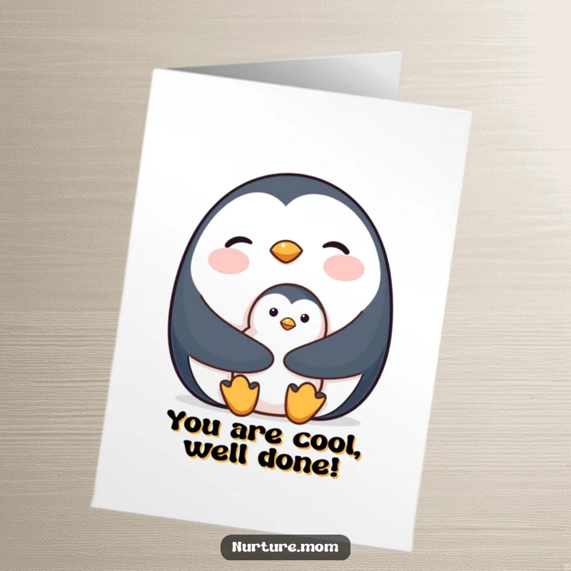 Heartwarming Free Printable Congratulations Card: Penguin mother shields her chick, symbolizing protection and success.