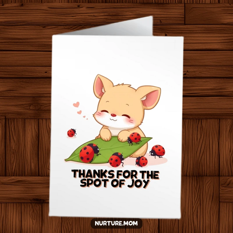 Funny Free Printable Thank You Card: Content animal sighing softly while watching ladybugs on a leaf, conveying calm gratitude.